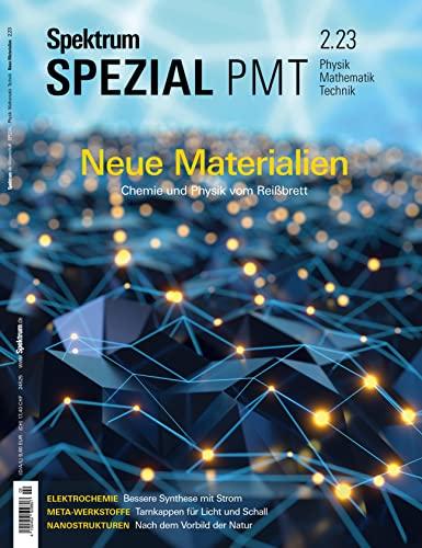 Unsere Eindrücke: Spektrum Spezial – Neue Materialien