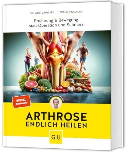 Unsere Erfahrungen mit ‚Arthrose endlich heilen: Dr. Feils revolutionäre Strategie